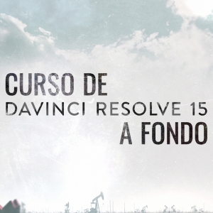 Curso de DaVinci Resolve 15